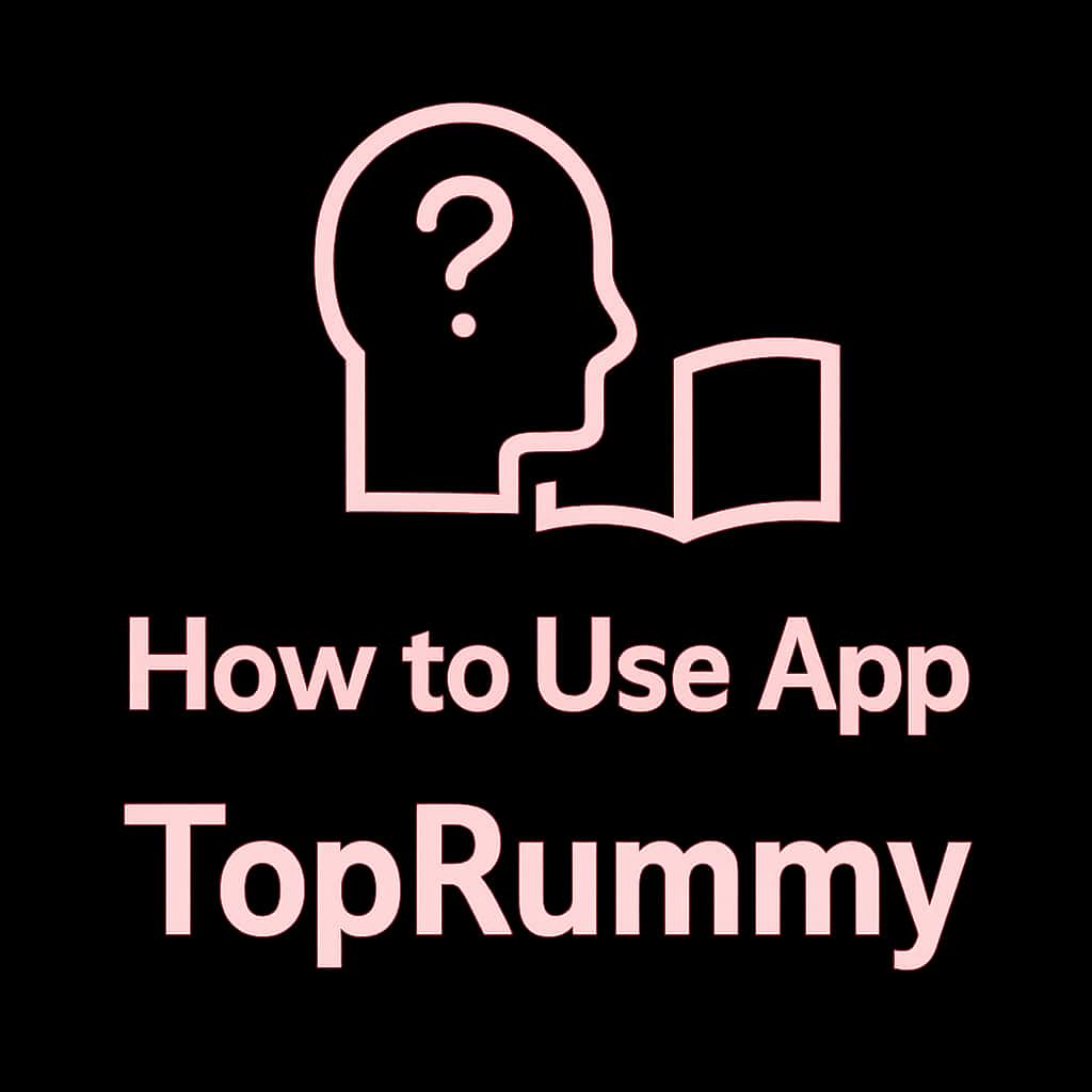 Icon representing the TopRummy app usage guide.