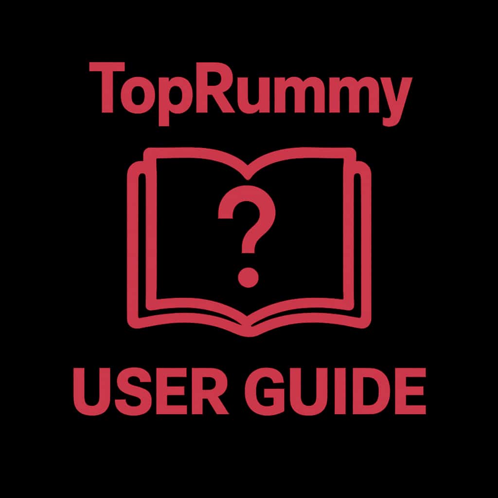 TopRummy User Guide badge icon for quick reference.